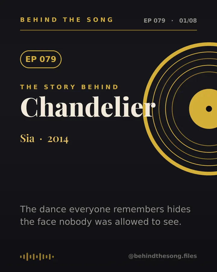 Chandelier by Sia - Behind The Song