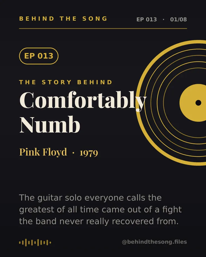 Comfortably Numb by Pink Floyd - Behind The Song