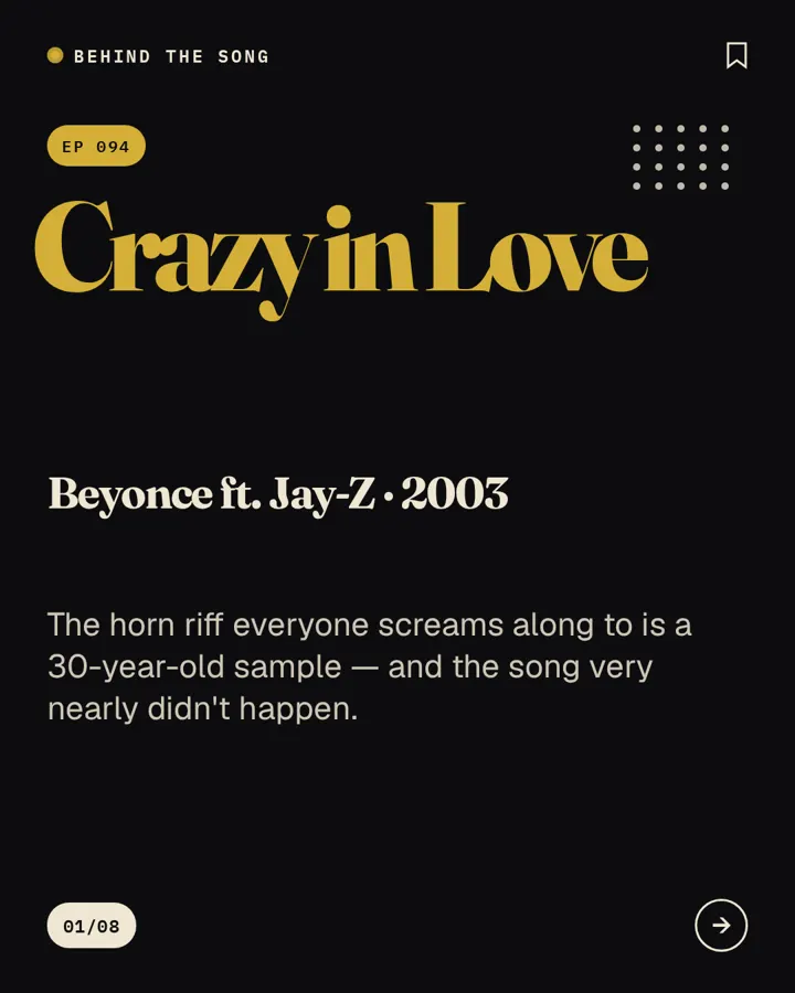Crazy in Love by Beyonce ft. Jay-Z - Behind The Song