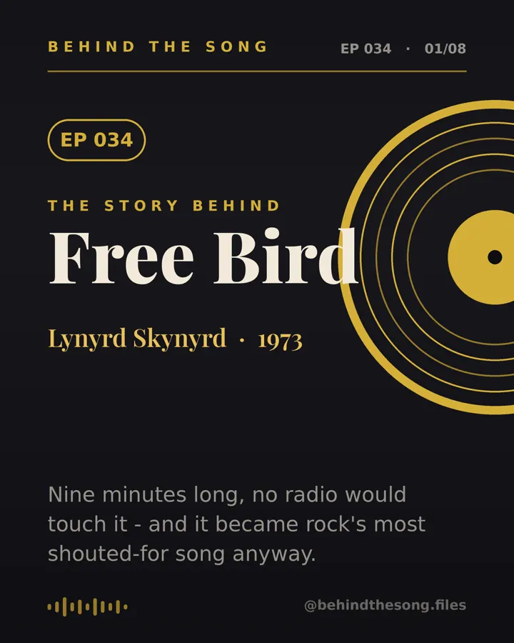 Free Bird by Lynyrd Skynyrd - Behind The Song