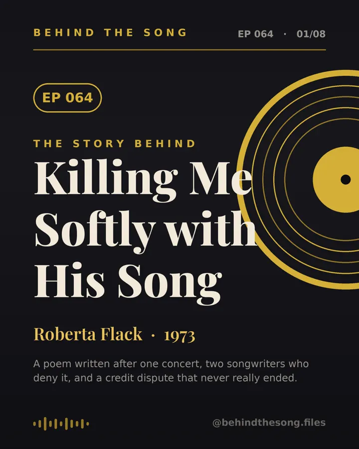 Killing Me Softly with His Song by Roberta Flack - Behind The Song