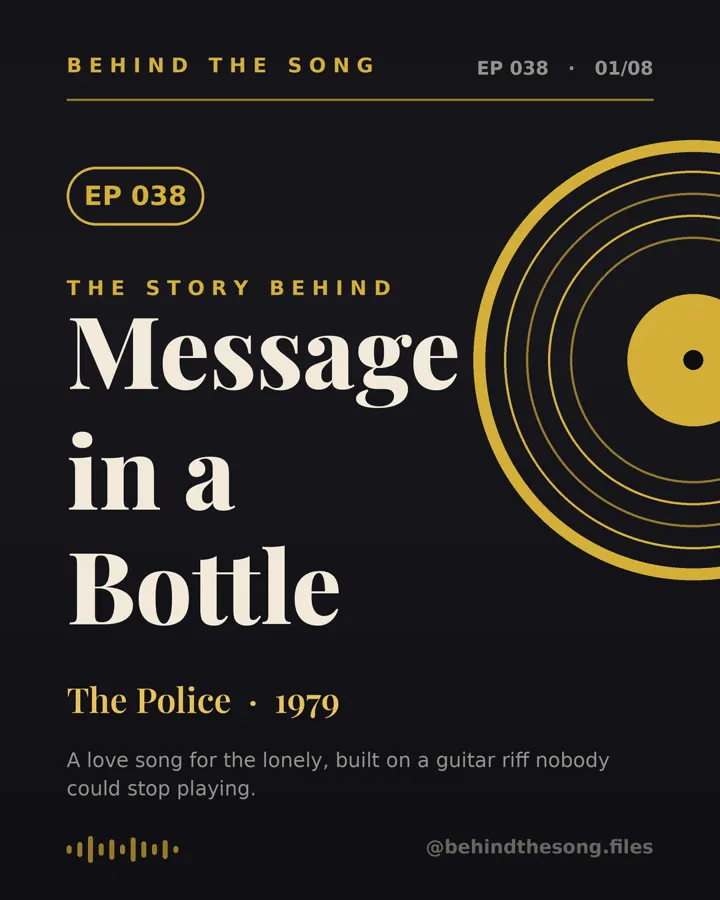 Message in a Bottle by The Police - Behind The Song