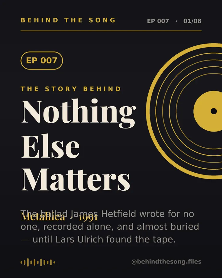 Nothing Else Matters by Metallica - Behind The Song