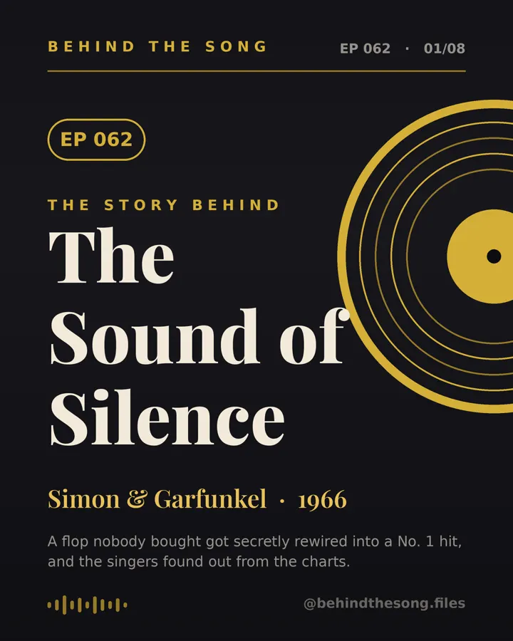 The Sound of Silence by Simon & Garfunkel - Behind The Song
