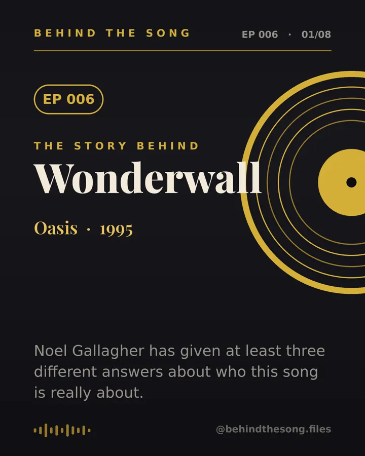 Wonderwall by Oasis - Behind The Song